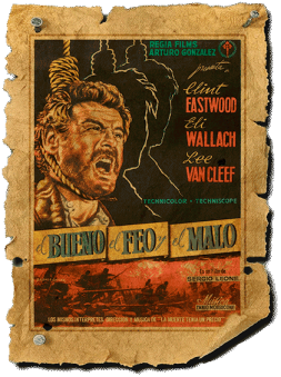 Cartel de la película El bueno, el feo y el malo